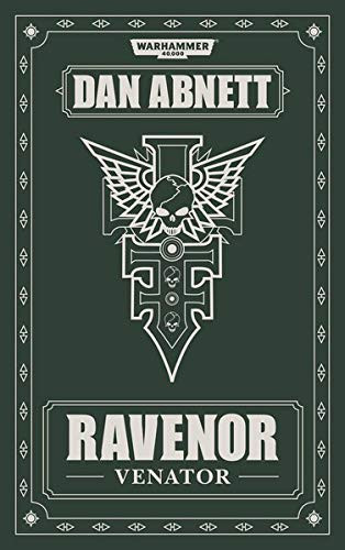 Black Library: Warhammer 40,000: Ravenor 02 von 03: Venator
