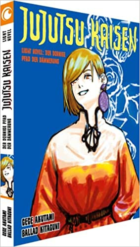 Jujutsu Kaisen Light Novel 02: Der dornige Pfad der Dämmerung