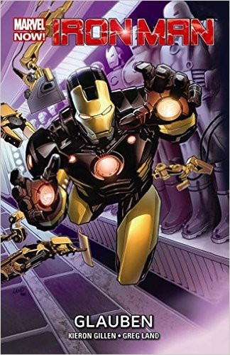 Marvel Now! Iron Man 01: Glauben