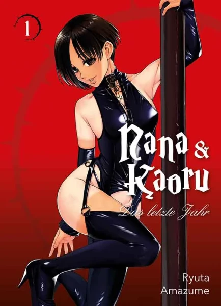 Nana & Kaoru - Das Letzte Jahr 01 - Limited Edition