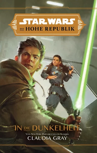 Star Wars - Die Hohe Republik 01 Roman - In die Dunkelheit