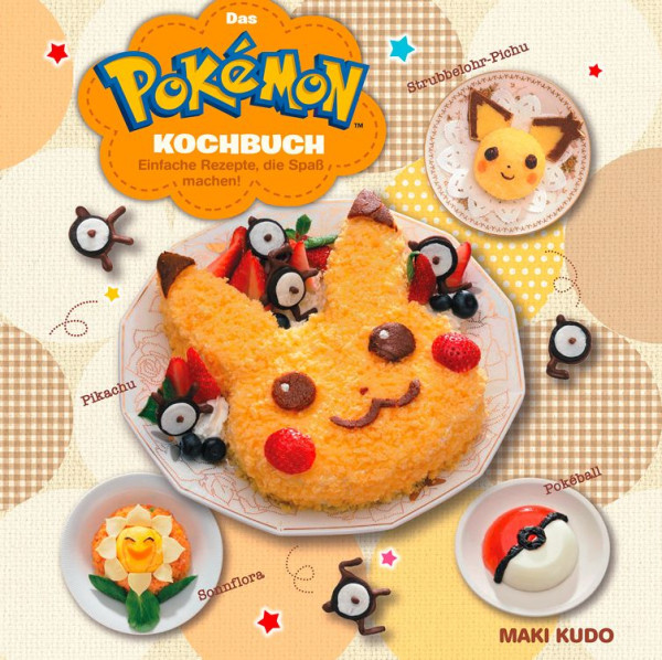 Kochbuch: Pokemon - Einfache Rezepte, die Spaß machen!