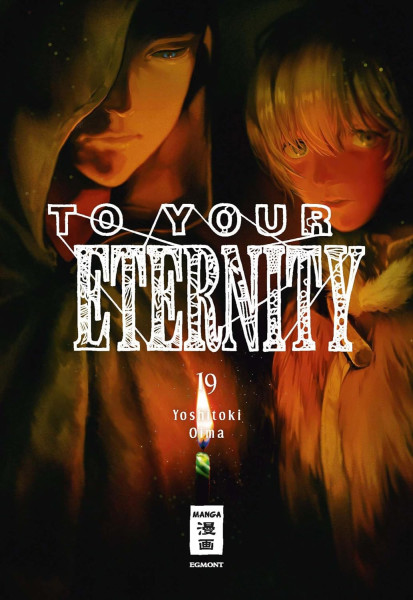 To your Eternity 19