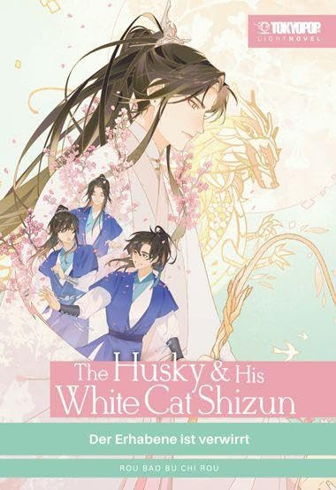 The Husky and His White Cat Shizun - Der Erhabene ist verwirrt - Light Novel 02 SC