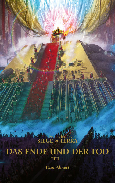 Black Library: The Horus Heresy: Siege of Terra 08: Das Ende und der Tod 01