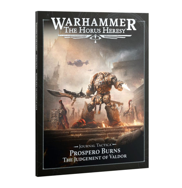 Warhammer The Horus Heresy: 31-154 Journal Tactica - Prospero Burns - The Judgement of Valdor 2026