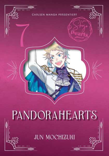 Pandora Hearts - Shojo Pearls Edition 07