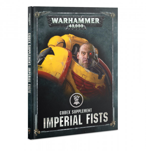 Warhammer 40,000 Codex-Ergänzung: Imperial Fists 2019