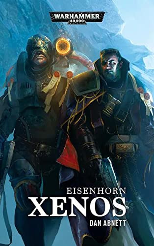 Black Library: Warhammer 40,000: Eisenhorn - Xenos
