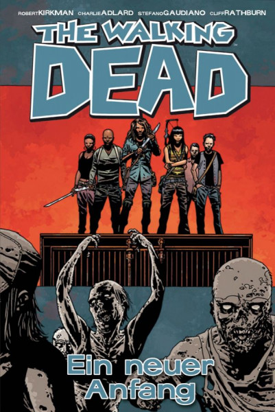 The Walking Dead HC 22: Ein neuer Anfang