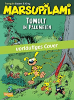 Marsupilami 01 - Tumult in Palumbien Marsupilami 01 - Tumult in Palumbien