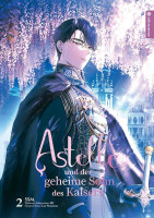 Astelle und der geheime Sohn des Kaisers 02 Astelle und der geheime Sohn des Kaisers 02