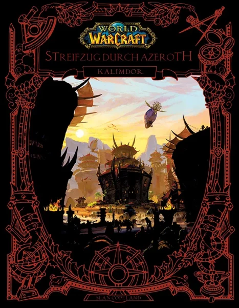 World of Warcraft: Streifzug durch Azeroth 02 - Kalimdor