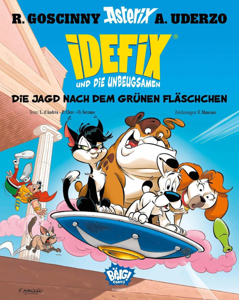 Idefix und die Unbeugsamen! 08: Die Jagd nach dem grünen Fläschchen