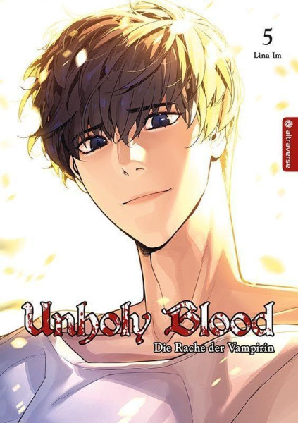 Unholy Blood 05 - Die Rache der Vampirin