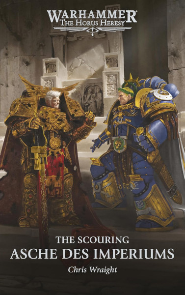 Black Library: Warhammer - The Horus Heresy: Asche des Imperiums - The Scouring