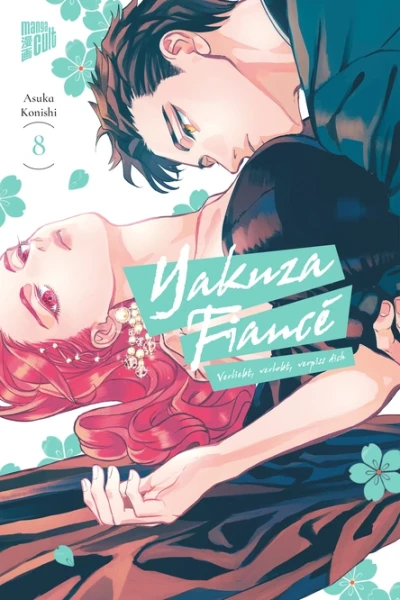 Yakuza Fiance - Verliebt, Verlobt, Verpiss dich 08