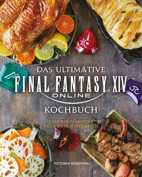 Kochbuch: Das ultimative Final Fantasy XIV Kochbuch