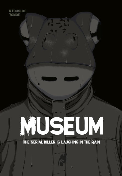 Museum: The Serial Killer is laughing in the rain
