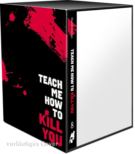 Teach me how to kill you 08 + Sammelschuber