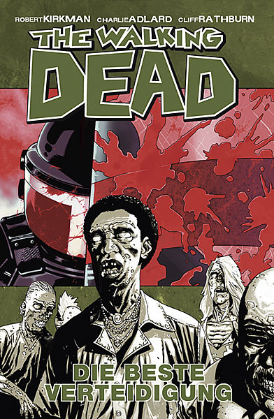 The Walking Dead HC 05: Die beste Verteidigung