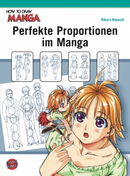 How to Draw Manga 02: Perfekte Proportionen im Manga