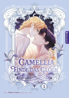 Camellia - Finde das Glück 05 Camellia - Finde das Glück 05