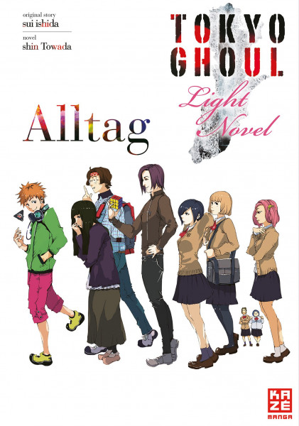 Tokyo Ghoul Novel 01: Alltag