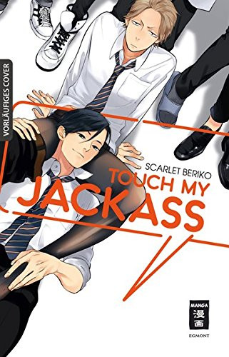 Touch my Jackass