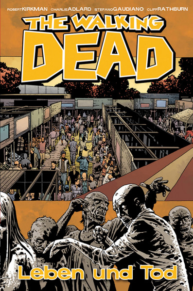 The Walking Dead HC 24: Leben und Tod