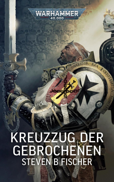 Black Library: Warhammer 40,000: Kreuzzug der Gebrochenen