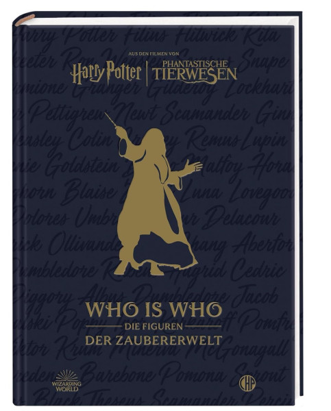 Harry Potter - Who is Who: Die Figuren der Zauberwelten