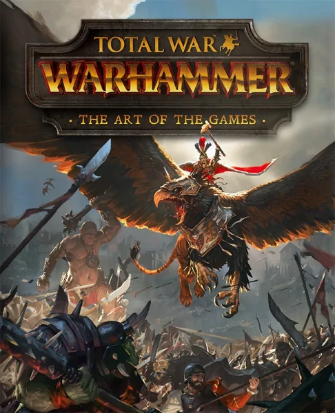 Artbook: Total War Warhammer - The Art of the Games